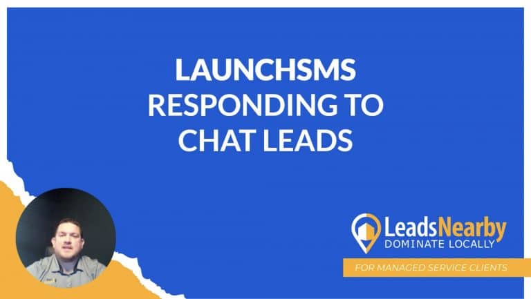 Title graphic that reads LaunchSMS Responding To Chat Leads