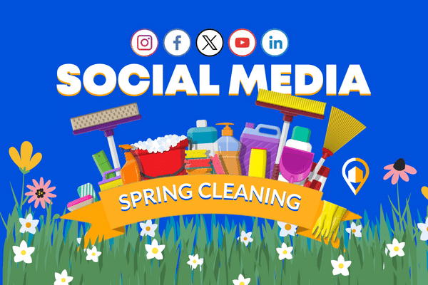 A decorative image about Spring Cleaning your social media. The image has cleaning supplies in a field of grass and flowers.